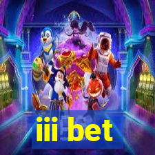 iii bet